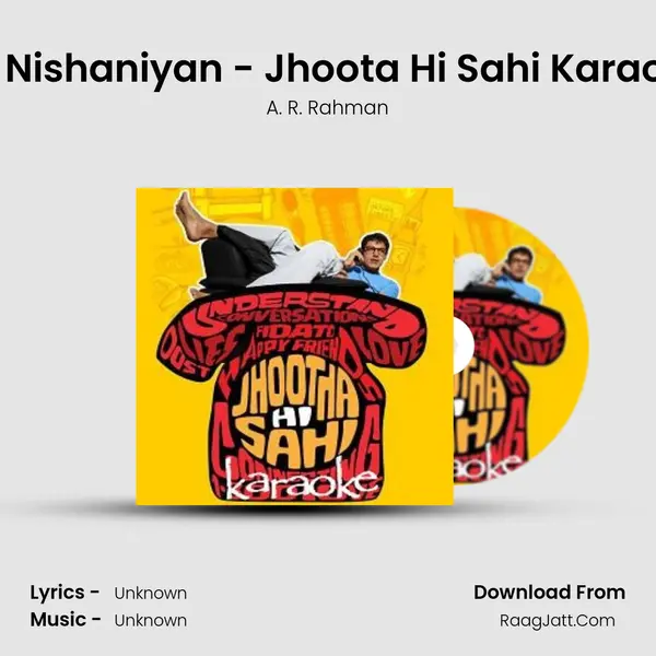 Do Nishaniyan - Jhoota Hi Sahi Karaoke MP3 Song by A. R. Rahman Cover