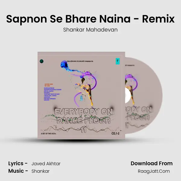 Sapnon Se Bhare Naina - Remix MP3 Song by Shankar Mahadevan Cover
