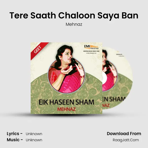 Tere Saath Chaloon Saya Ban MP3 Song by Mehnaz Cover