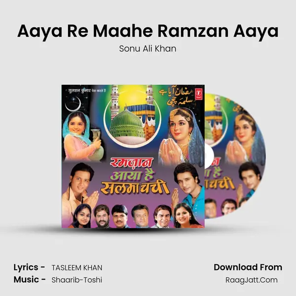 Aaya Re Maahe Ramzan Aaya MP3 Song by Sonu Ali Khan Cover