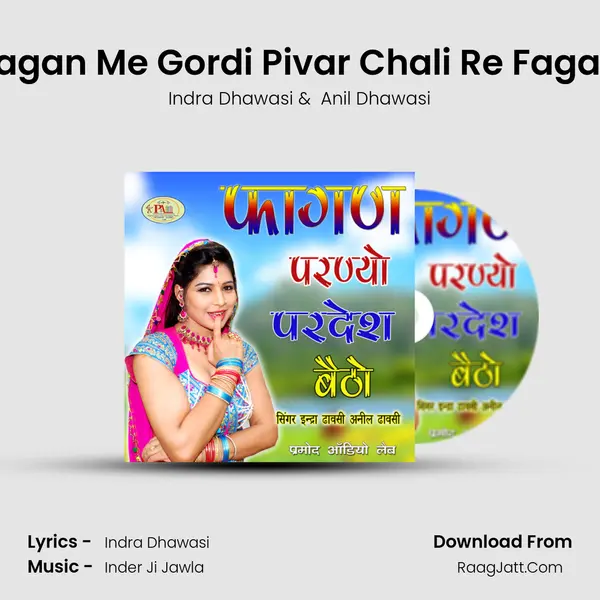 Fagan Me Gordi Pivar Chali Re Fagan mp3 song