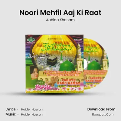 Noori Mehfil Aaj Ki Raat MP3 Song by Aabida Khanam Cover