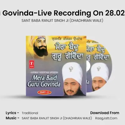 Mera Baid Guru Govinda-Part-2 - SANT BABA RANJIT SINGH JI (DHADHRIAN WALE)