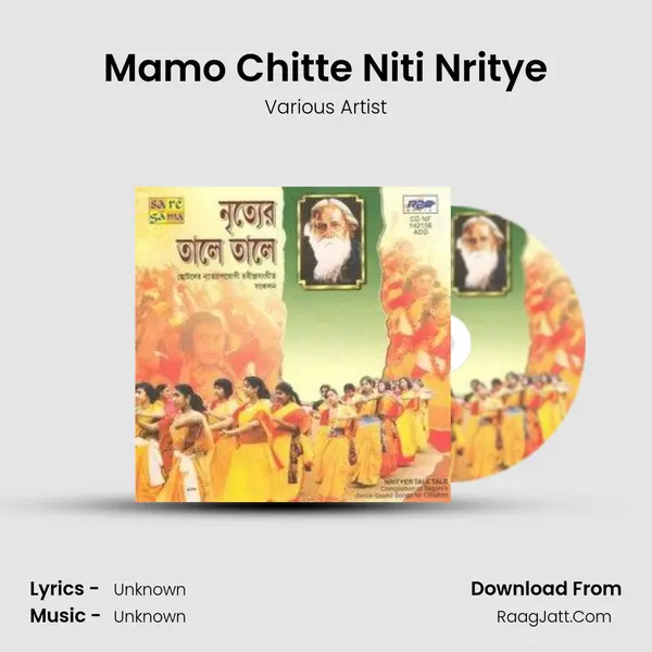 Mamo Chitte Niti Nritye MP3 Song by Various Artist Cover