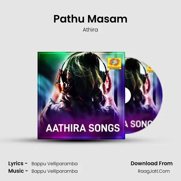 Pathu Masam MP3 Song by Athira Cover