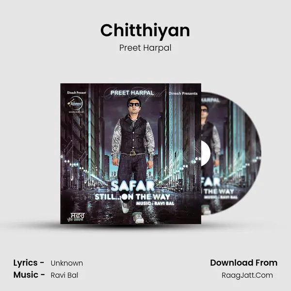 Chitthiyan MP3 Song by Preet Harpal Cover