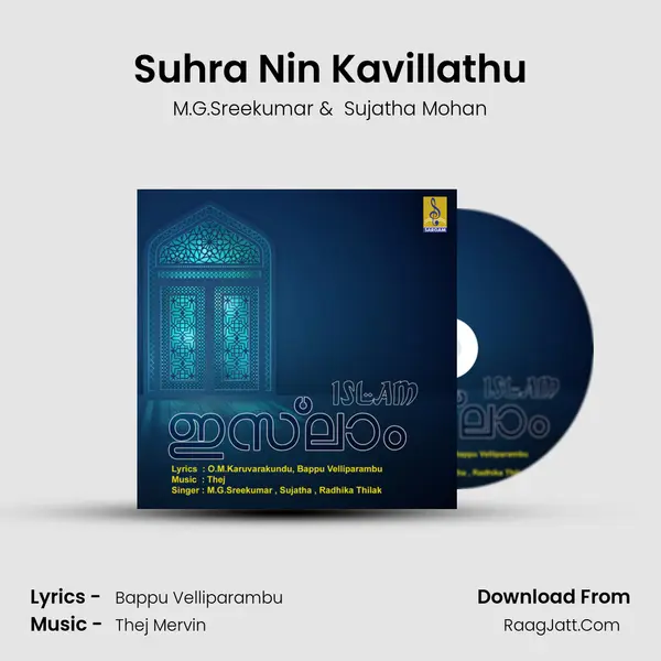 Suhra Nin Kavillathu MP3 Song by M.G.Sreekumar Cover