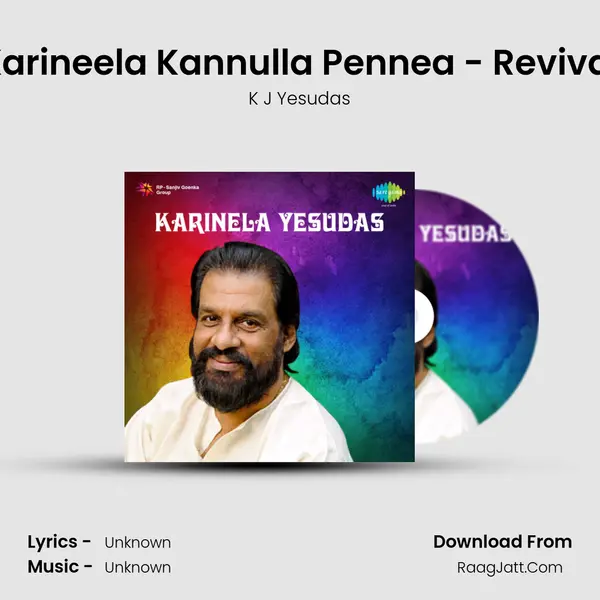 Karineela Kannulla Pennea - Revival MP3 Song by K J Yesudas Cover