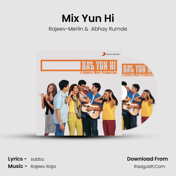 Mix Yun Hi MP3 Song by Rajeev-Merlin Cover