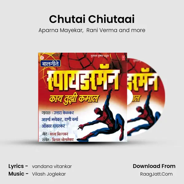 Chutai Chiutaai MP3 Song by Aparna Mayekar Cover