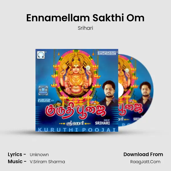 Ennamellam Sakthi Om MP3 Song by Srihari Cover