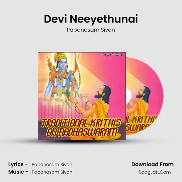 Devi Neeyethunai MP3 Song by Papanasam Sivan Cover