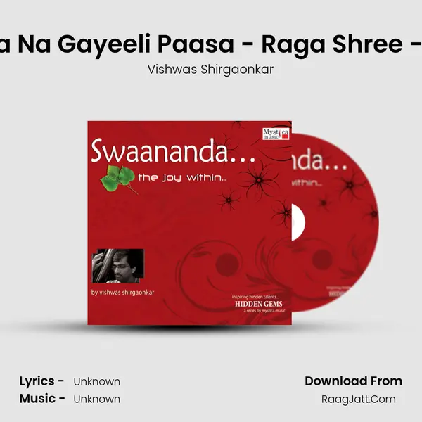 Eree Hun To Aasa Na Gayeeli Paasa - Raga Shree - Drut Teen Taala mp3 song