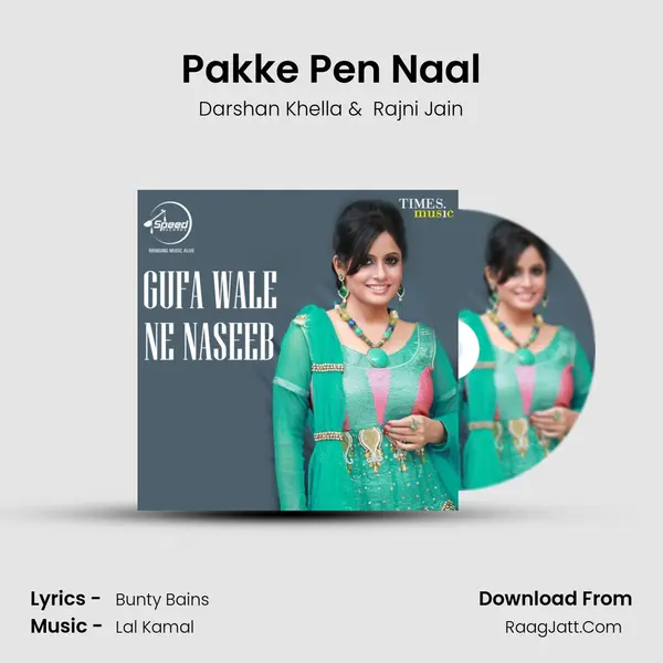 Pakke Pen Naal MP3 Song by Darshan Khella Cover