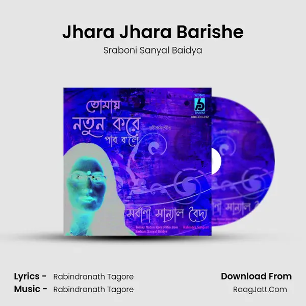 Jhara Jhara Barishe MP3 Song by Sraboni Sanyal Baidya Cover