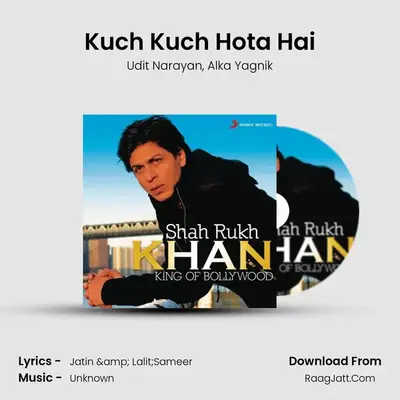 Kuch Kuch Hota Hai MP3 Song by Udit Narayan Cover