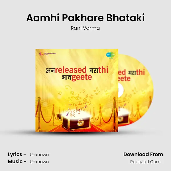 Aamhi Pakhare Bhataki Cover