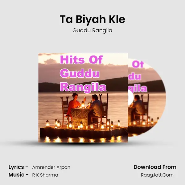 Ta Biyah Kle MP3 Song by Guddu Rangila Cover