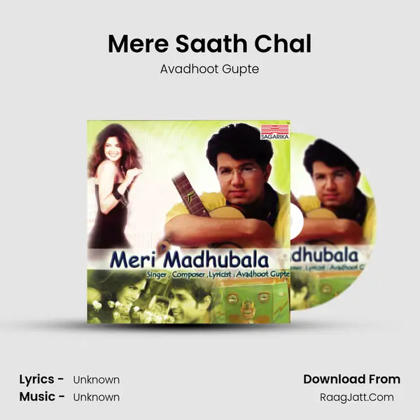 Mere Saath Chal MP3 Song by Avadhoot Gupte Cover