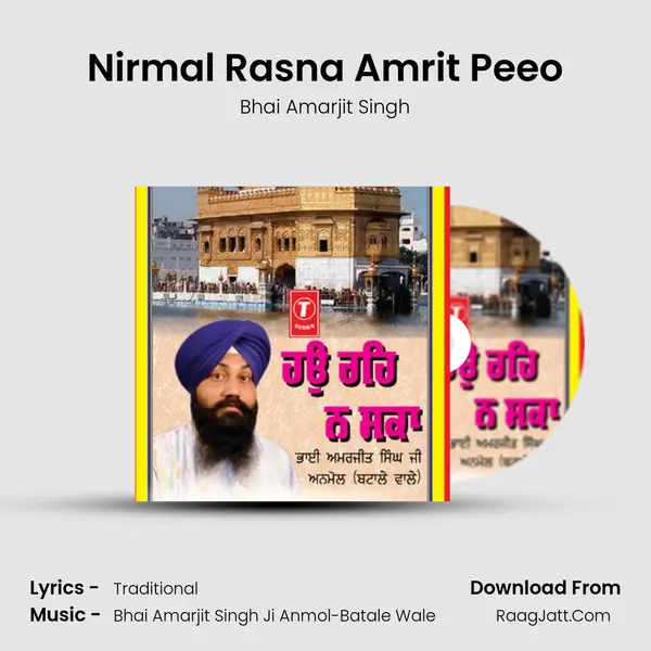 Nirmal Rasna Amrit Peeo MP3 Song by Bhai Amarjit Singh Cover