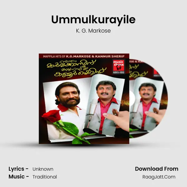 Ummulkurayile MP3 Song by K. G. Markose Cover