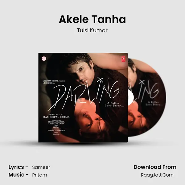 Akele Tanha MP3 Song by Tulsi Kumar Cover