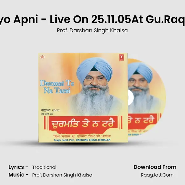 Durmat Te Na Tarai - Prof. Darshan Singh Khalsa