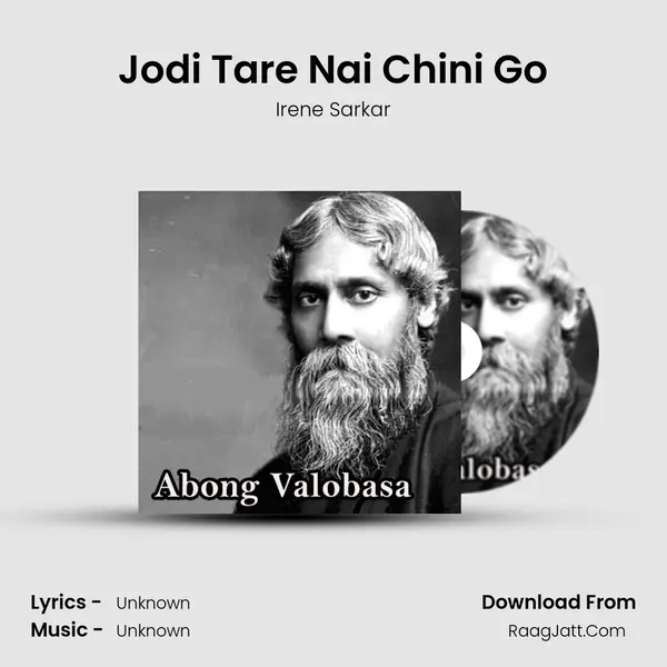 Jodi Tare Nai Chini Go MP3 Song by Irene Sarkar Cover