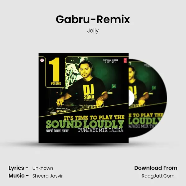 Gabru-Remix MP3 Song by Jelly Cover