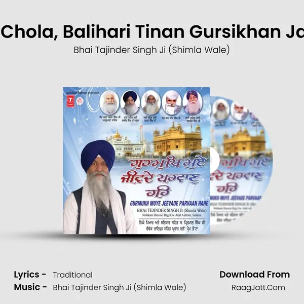 Jeevaan Mukat Sachava Chola, Balihari Tinan Gursikhan Jae Jina Gurdarshan Ditha, MP3 Song by Bhai Tajinder Singh Ji (Shimla Wale) Cover