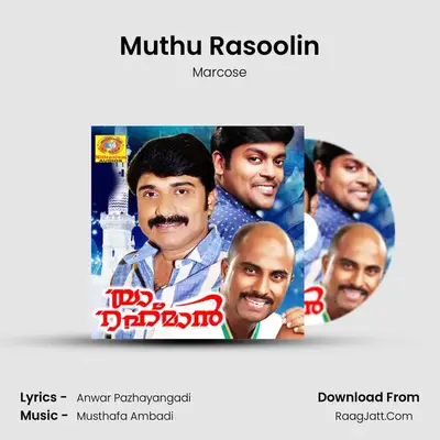 Muthu Rasoolin MP3 Song by Marcose Cover