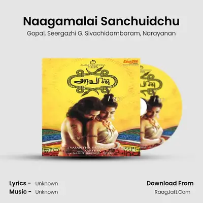 Naagamalai Sanchuidchu MP3 Song by Gopal Cover