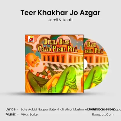Teer Khakhar Jo Azgar mp3 song
