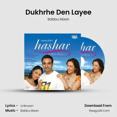 Dukhrhe Den Layee MP3 Song by Babbu Maan Cover