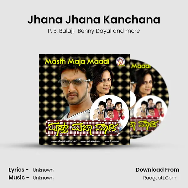 Jhana Jhana Kanchana MP3 Song by P. B. Balaji Cover