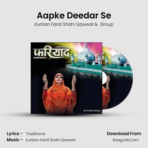 Aapke Deedar Se MP3 Song by Kurban Farid Shahi Qawwal Cover