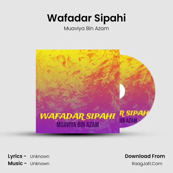 Wafadar Sipahi mp3 song