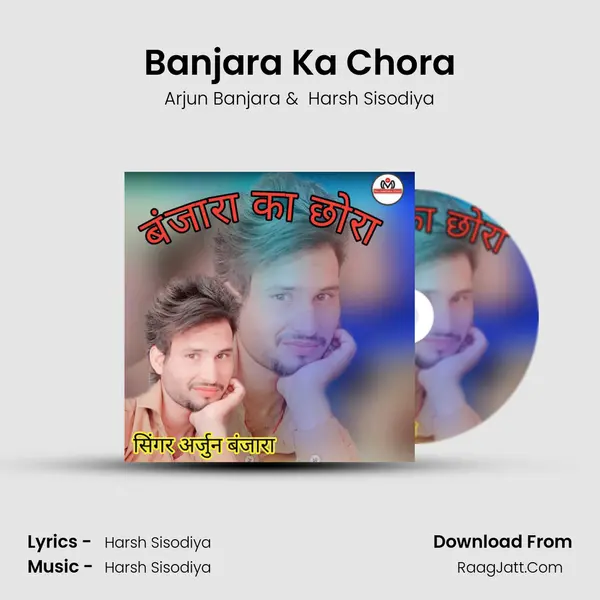 Banjara Ka Chora MP3 Song by Arjun Banjara Cover