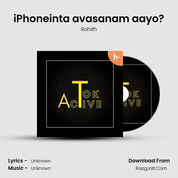 iPhoneinta avasanam aayo? MP3 Song by Rohith Cover