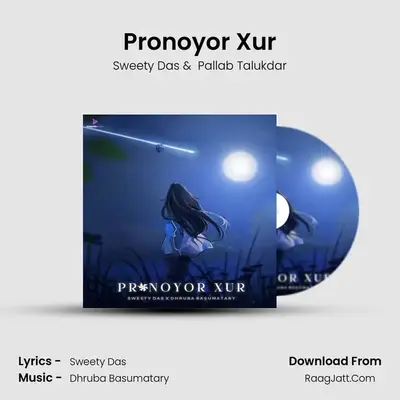 Pronoyor Xur - Sweety Das