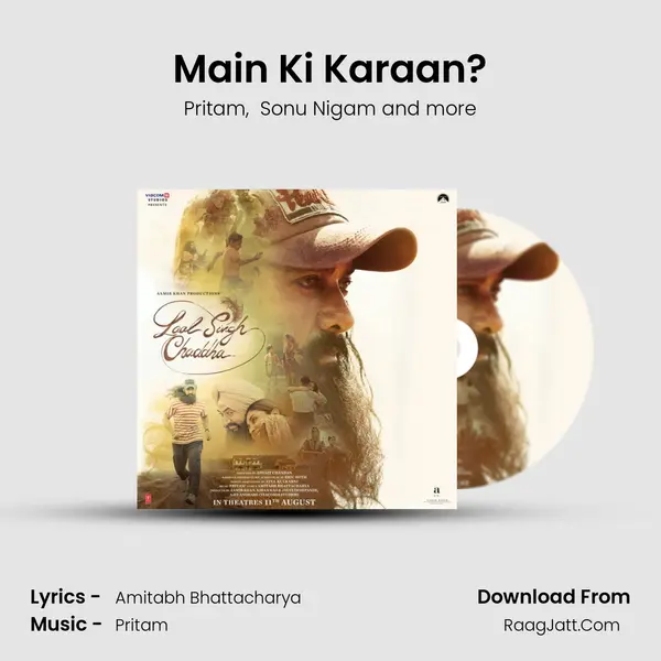 Main Ki Karaan? mp3 song
