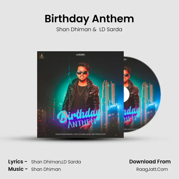 Birthday Anthem mp3 song