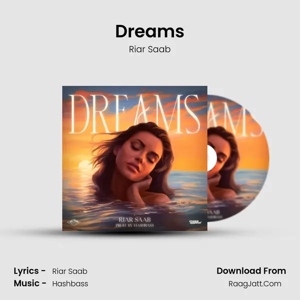 Dreams - Riar Saab