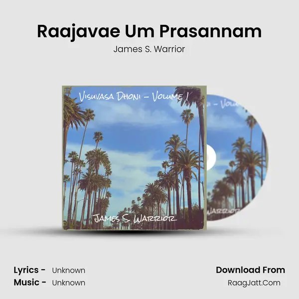 Raajavae Um Prasannam MP3 Song by James S. Warrior Cover