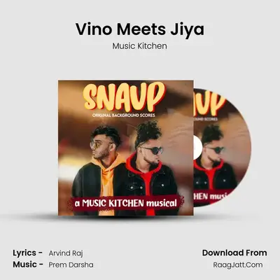 Vino Meets Jiya MP3 Song by Music Kitchen Cover