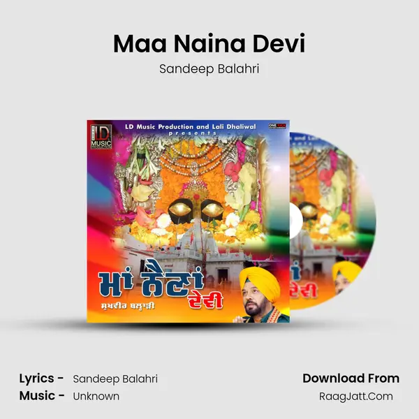 Maa Naina Devi - Sandeep Balahri