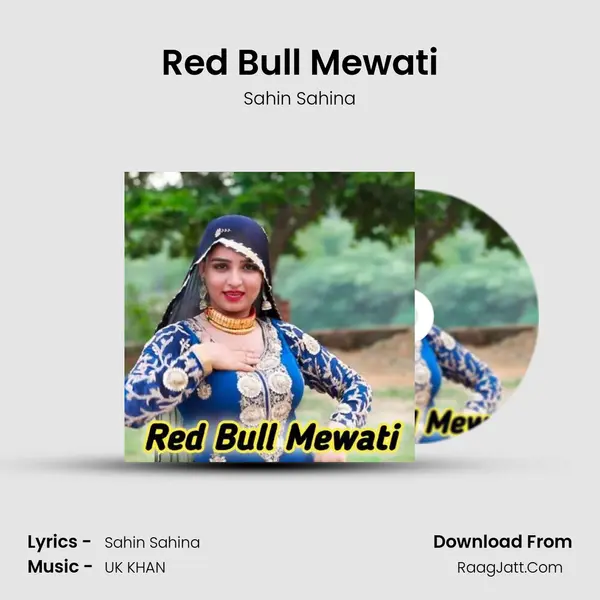 Red Bull Mewati - Sahin Sahina