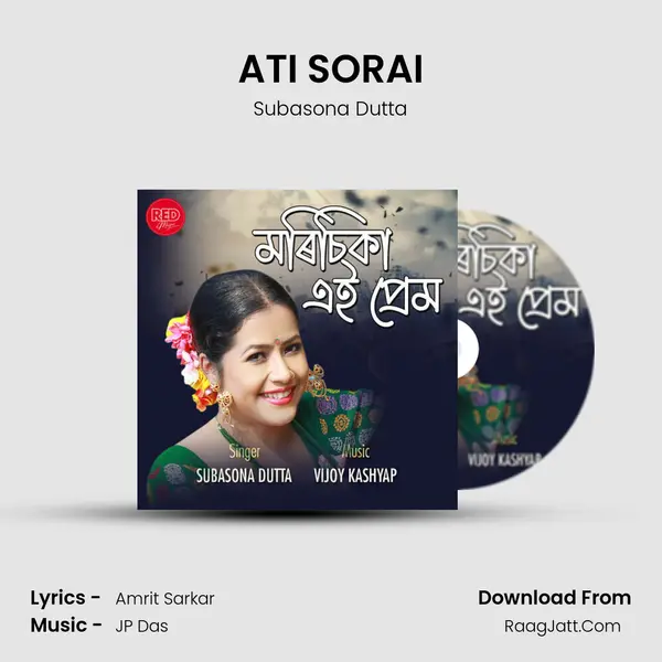 ATI SORAI MP3 Song by Subasona Dutta Cover