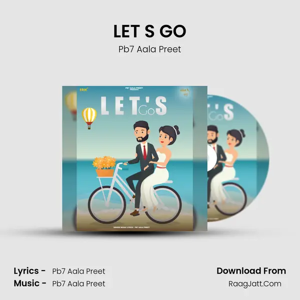 LET S GO - Pb7 Aala Preet