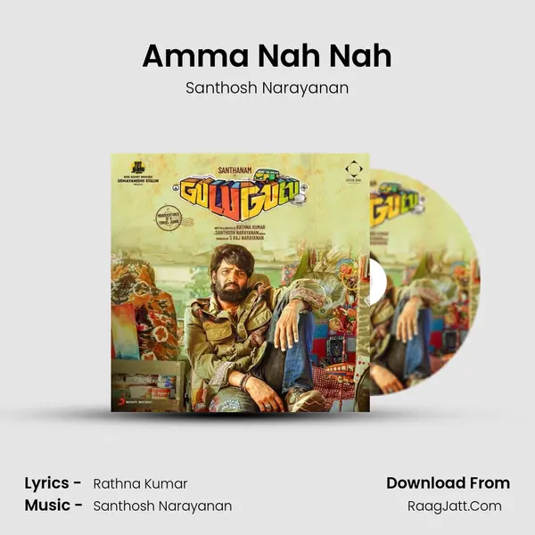 Amma Nah Nah MP3 Song by Santhosh Narayanan Cover